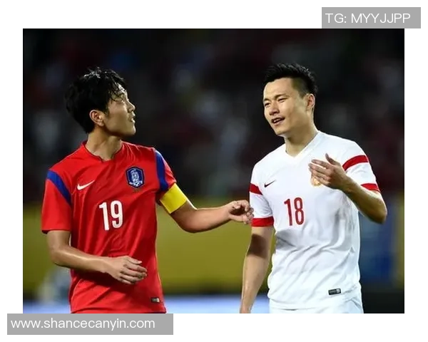 中国与韩国足球的历史交锋与未来发展展望分析 中国与韩国足球的历史交锋与未来发展展望分析